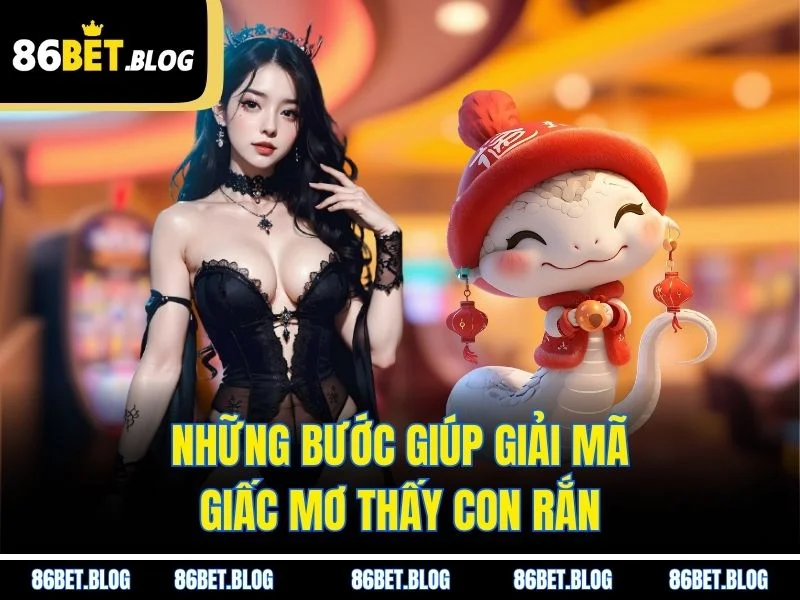 Những bước giúp giải mã giấc mơ thấy con rắn
